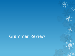 Grammar Review - Union Academy