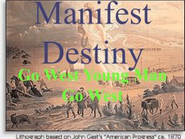 Manifest Destiny - Oregon City School District 62
