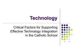 Technology - Catholic School Management, Inc.