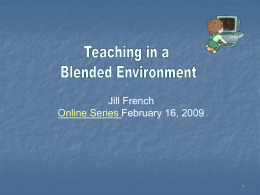 Teaching in a Blended Environment