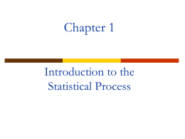 Chapter 1 Statistics: The Art and Science of Learning from