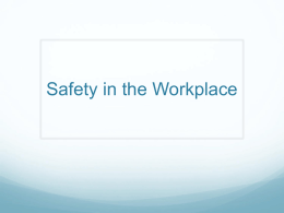 Safety in the Workplace - York Catholic District School Board