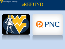 eRefund Program - West Virginia University