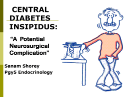 Central Diabetes Insipidus: a potential neurosurgical