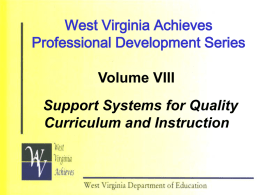 Support Systems for Quality Curriculum and Instruction