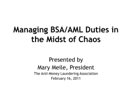 Managing BSA/AML Duties in the Midst of Chaos
