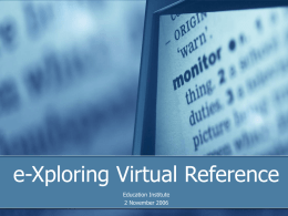 e-Xploring Virtual Reference