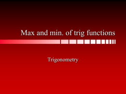 Max and min. of trig functions