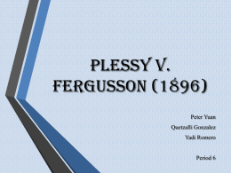 Plessy v. Fergusson (1896)