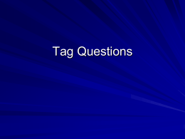 Using Tag Questions