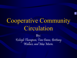 Cooperative Community Circulation