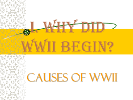 Why Did WWII Begin?