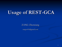 Usage of REST-GCA