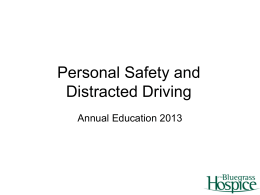 Personal Safety and Distracted Driving 2013