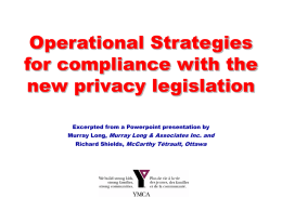 Operational Strategies for compliance with the new privacy