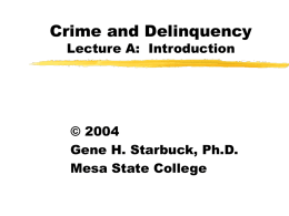SOCO 330 Crime and Delinquency