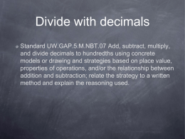 Divide with decimals - Nadaburg Unified School District #81