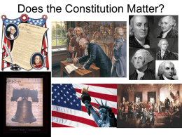 Does the Constitution Matter?