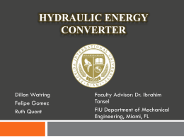 HYDRAULIC ENERGY CONVERTER - Florida International University
