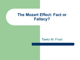 The Mozart Effect: phenomenon or phony?