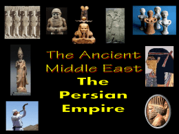 The Persian Empire - Moore Public Schools