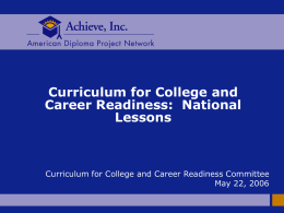 Curriculum for College and Career Readiness Achieve
