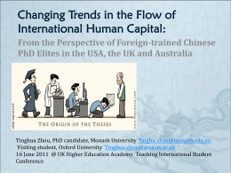 Changing Trends in the Flow of International Human Capital: