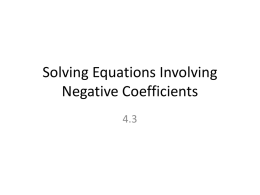 Solving Equations Involving Negative Coefficients
