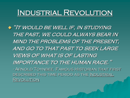 Different Views of the Industrial Revolution