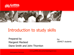 Introduction to study skills - School of ICT, Griffith