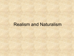 Realism and Naturalism 2 different BEASTS