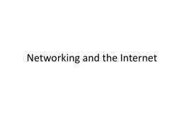 Networking and the Internet - University of Alaska System