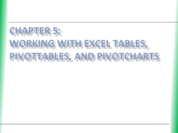 Tutorial 5: Working with Excel Tables, PivotTables, and