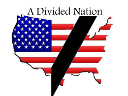 A Divided Nation - Roseville City School District