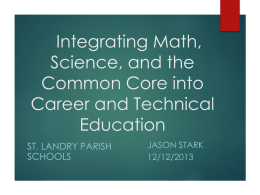 Integrating Math, Science, and the Common Core into Career