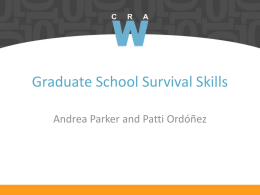 Graduate School Survival Skills - CRA-W