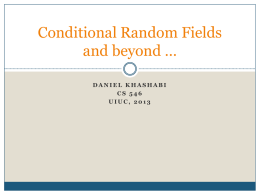 Conditional Random Fields and beyond