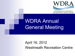 WDRA 2010 AGM MEETING