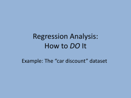 Regression Analysis: How to DO It
