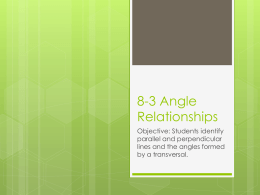 8-3 Angle Relationships - Raisin City Elementary School