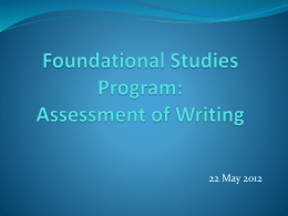 Foundational Studies Program Assessment of Writing in the