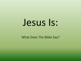 Jesus Is: - Simple Bible Studies