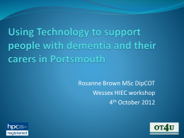 Assistive Technology for people with dementia