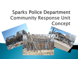 Sparks Police Department Quality of Life Team Concept
