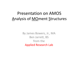 Presentation on AMOS Analysis of MOment Structures