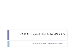 FAR Subpart 49.4 to 49.607