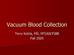 Vacuum Blood Collection - Phlebotomy Career Training