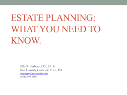 ESTATE PLANNING: What you need to know