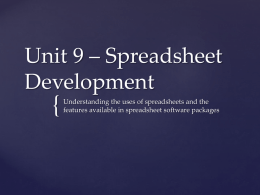 Unit 9 – Spreadsheet Development