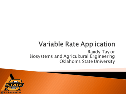 Variable Rate Application - Oklahoma State University